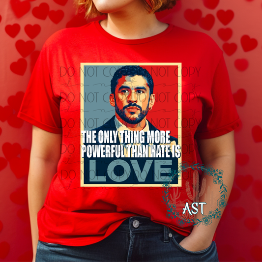 More Powerful than Hate is Love Tee BBunny